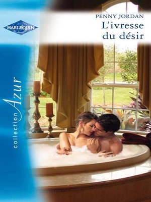 cover image of L'ivresse du désir